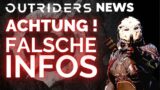 FALSCHE Informationen in Outriders / Outriders Deutsch News / Aktuelle Informationen zu Outriders