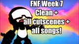 Fnf Week 7 ALL Cutscenes + All new Songs! (No cussing) (No Commentary) | MXEclxpze