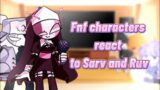 Fnf characters react to Sarv and Ruv  || Gacha || fnf || alot of same ss part ||