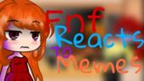 Fnf reacts to memes (original)- Friday Night Funkin reacts to memes.