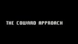 Free Game News | The Coward Approach