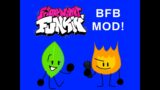 Friday Night Funkin' BFB Mod! (Freeplay)