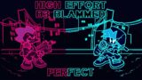Friday Night Funkin' High Effort B3 Blammed (Perfect) | FNF Mod