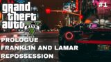 GTA V Story Mode | Prologue / Franklin and Lamar / Repossession | All Cutscenes Episode