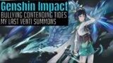 Genshin Impact: Bullying The Contending Tides Event/Last Venti Summons