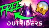 HOW TO GET OUTRIDERS FOR FREE!