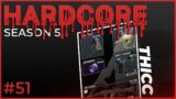 Hardcore #51 – Season 5 – Escape from Tarkov