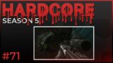 Hardcore #71- Season 5 – Escape from Tarkov