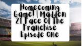 Homecoming Game! | Madden 21 (Face of The Franchise): Episode 1