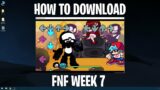 How To Download FNF Week 7 (Easy)