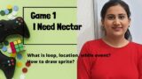 I need Nectar full game . Creation of full video game. How to create a complete game for beginners.