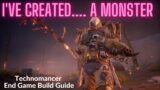I've created… A monster | Outriders End Game Best Technomancer Build