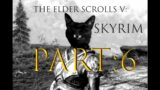 Joining the Dark Brotherhood! The Elder Scrolls V: Skyrim (Part 6)