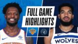 KNICKS at TIMBERWOLVES | FULL GAME HIGHLIGHTS | March 31, 2021