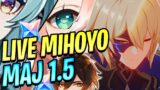 LIVE MIHOYO MAJ 1.5 DATE ! + 300 PRIMO-GEMS GRATUITES GENSHIN IMPACT