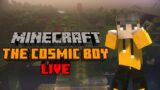 Minecraft LIVE | In Telugu | THE COSMIC BOY