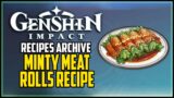 Minty Meat Rolls Recipe Genshin Impact