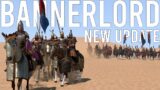 Mount and Blade II Bannerlord's NEW GAME CHANGING UPDATE IS HERE