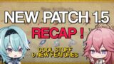 NEW 1.5 Patch LOOKS GREAT ! Except For One Thing | Genshin Impact Recap