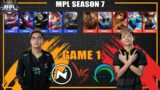 NXP vs OMEGA GAME 1 | MPL PH Season 7