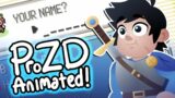 Naming the main character after yourself in a video game – ProZD Animated
