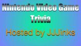Nintendo Video Game Trivia With JJJinks #4