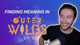 OUTER WILDS: Finding meaning in one of my favourite video games