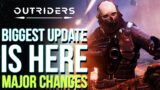OUTRIDERS | HUGE UPDATE OUT NOW! New Buffs, Endgame Scaling, Multiplayer Fixes & More!
