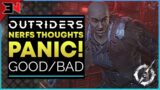 OUTRIDERS NERFS GOOD OR BAD ? – My Thoughts On Outriders Patch & Nerfs