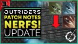 OUTRIDERS ROUNDS ABILITIES NERFED ! – Outriders Patch Notes & Fixes