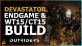 Our BEST Devastator Build! Damage! Unkillable! And Easy CT15's! – Outriders!