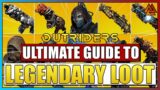 Outriders | BIG Guide to Legendary Weapons and Armor + Best Legendary Farms & More!