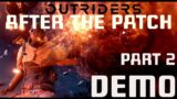 Outriders Demo [Part 2] After the Patch – Let's Play