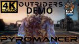Outriders Demo | Pyromancer | Gauss Boss Fight | Ultra Settings [4K PC]