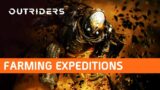 Outriders – Expedition Farm with Devastator