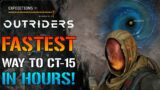 Outriders: FASTEST WAY TO GET CT 1-15 With Your Alt! IN JUST A FEW HOURS! (Expedition Guide)