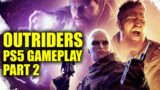 Outriders Gameplay – Outriders PS5 Gameplay