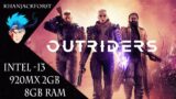Outriders – INTEL i3 7100U | 920MX 2GB | 8GB RAM | PC BENCHMARK