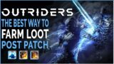 Outriders – MORE Best Tips & Tricks To Farm Loot After The Patch Nerfs (Mods/Titanium/Legendaries)