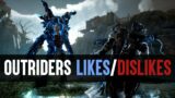 Outriders: What I Like And Dislike By Level 25