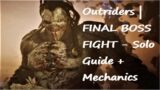 Outriders | Yagak FINAL Boss Fight – Solo Guide + Mechanics Explained
