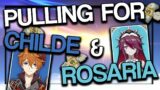 PULLING FOR CHILDE AND ROSARIA IN GENSHIN IMPACT