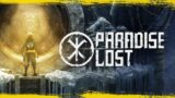 Paradise Lost | Launch Trailer | Buy Now!