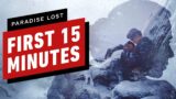 Paradise Lost: The First 15 Minutes of Gameplay
