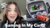 Playing Video Games in my Car?