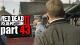 RED DEAD REDEMPTION 2 Walkthrough Gameplay Part 43- A Fine Night of  Debauchery(RDR2 4K 60FPS HDR)