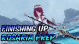 ROSARIA PREP PUTTING THE FINAL TOUCHES!! | COOP & CHILL | GENSHIN IMPACT
