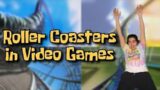 Roller Coasters In Video Games