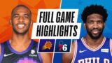 SUNS at 76ERS | FULL GAME HIGHLIGHTS | April 21, 2021