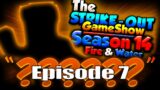 ?????? – Season 14 Episode 7 – The Strike-Out Game Show